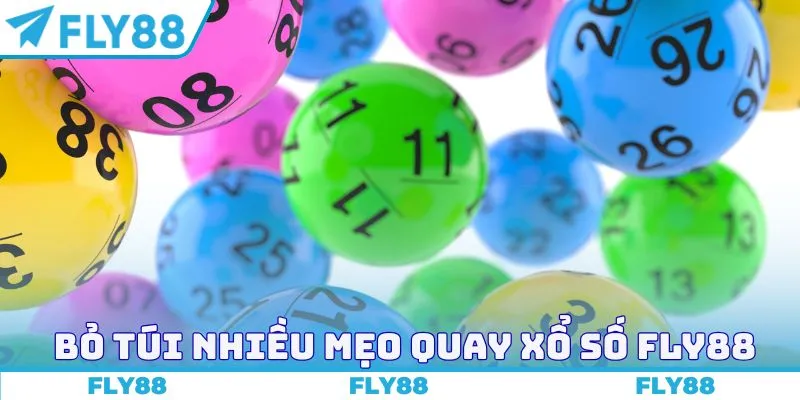 Bỏ túi nhiều mẹo quay thưởng xổ số FLY88