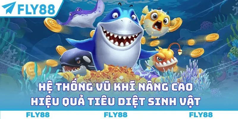 Hệ thống vũ khí nâng cao hiệu quả tiêu diệt sinh vật