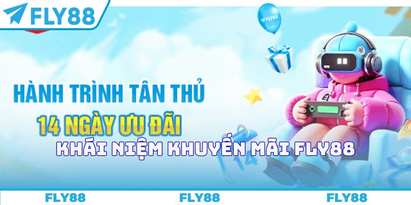 Khái niệm khuyến mãi FLY88