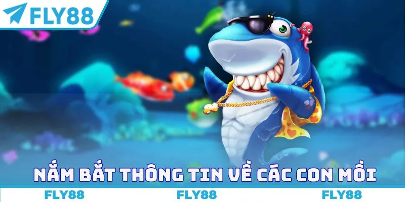 Nắm bắt thông tin về các con mồi