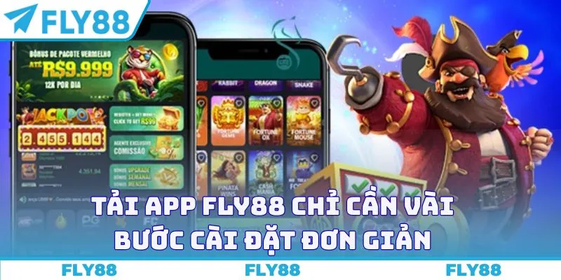 Tải app Fly88 chỉ cần vài bước cài đặt đơn giản