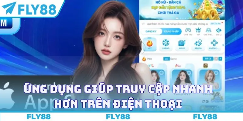 Ứng dụng giúp truy cập nhanh hơn trên điện thoại